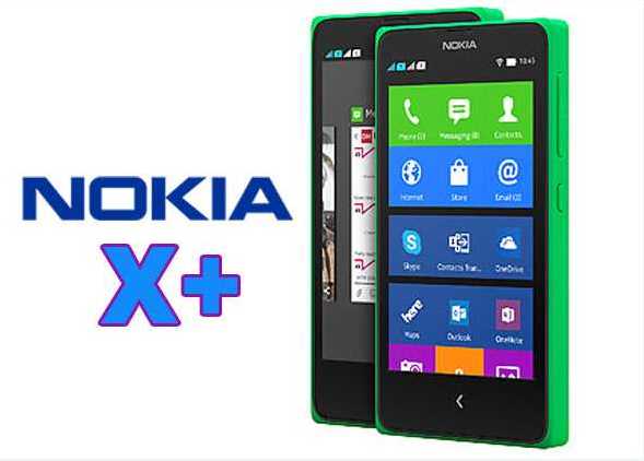 Nokia X+  