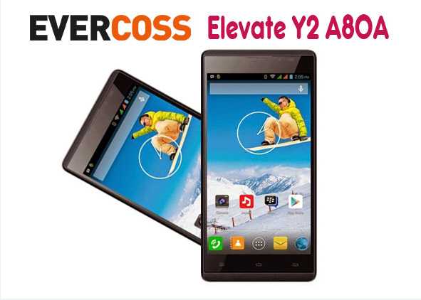Evercoss Elevate Y2 A80A