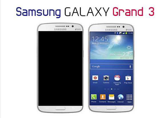 Gambar Samsung Galaxy Grand 3 Samsung Galaxy Grand 3