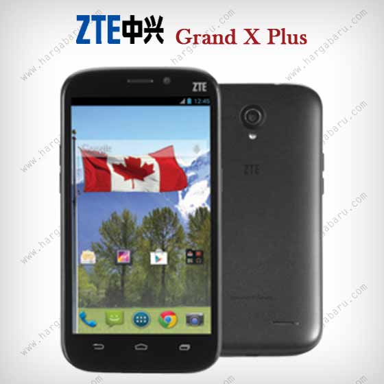Spesifikasi ZTE Grand X Plus Gambar ZTE Grand X Plus